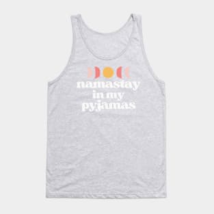 namastay in my pyjamas | white and teal Tank Top